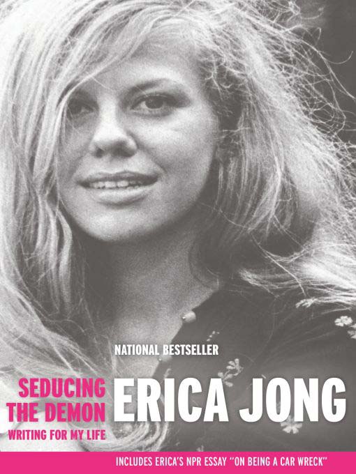 Title details for Seducing the Demon by Erica Jong - Available